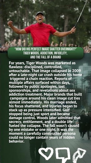 “HOW DID HIS PERFECT IMAGE SHATTER OVERNIGHT?”TIGER WOODS, ADDICTION, INFIDELITY, AND THE FALL OF