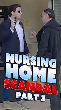 Exposing a $26K Nursing Home Scam Operation! PT. 3