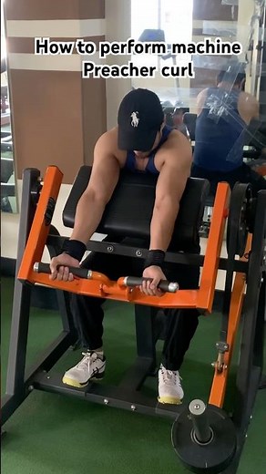 How to perform Machine Preacher curl!