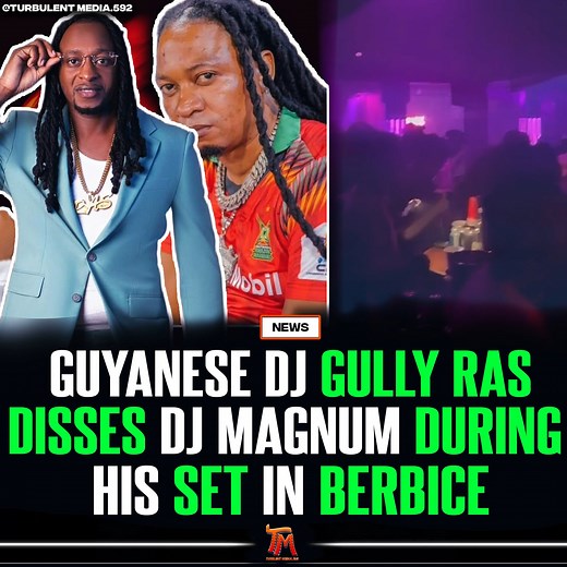 GULLY RAS VS MAGNUM🤯 gully ras took it upon himself to send shots at dj magnum during his set at obl berbice last night👀 who yall got winning a clash between these 2? | Turbulentmedia.592