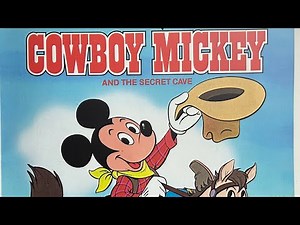 Cowboy Mickey and the Secret Cave (1985 Disney Fisher-Price Read-Along)(Story Side)