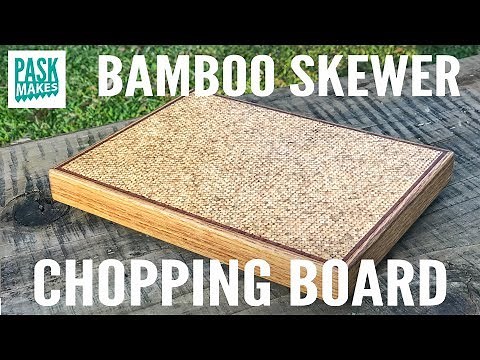 Making a Chopping Board from Bamboo Skewers