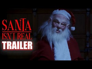 SANTA ISN'T REAL Official Trailer (2023) Christmas Horror Movie