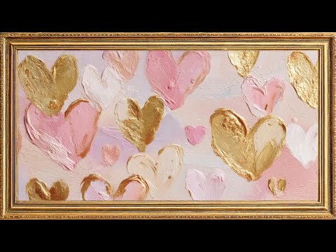 Valentine’s Day Love Hearts 💕 Gold & Pink Oil Painting | Free TV Screensaver