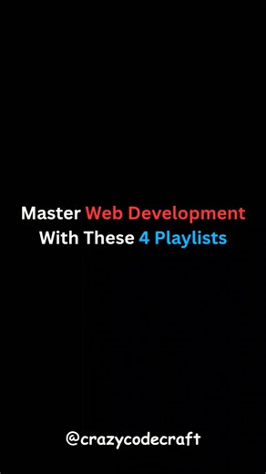 Master Web Dev with 4 Playlists 🚀