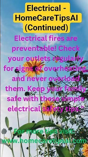 Prevent Electrical Fires with These Simple Safety Tips #shorts #ytshorts #HomeCareTipsAI