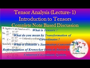 Tensor Analysis (Lecture 1) ।। Introduction to Tensors