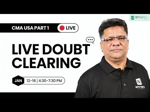CMA USA Part 1 Doubt Clearing Session | Live from Jan 12 | CMA Exam Prep