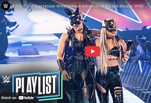 WWE YOUTUBE VIDEO REVIEW: Is it worth your time to watch this compilation of WrestleMania entrances from the past decade?