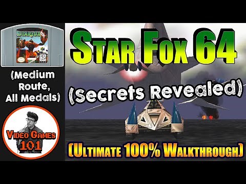 Star Fox 64 Walkthrough | Medium Route | All Medals | Video Games 101