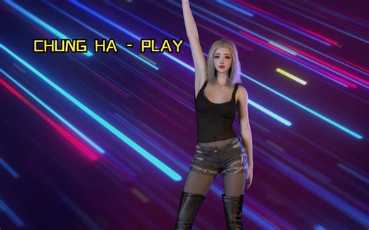 MMD CHUNG HA - PLAY