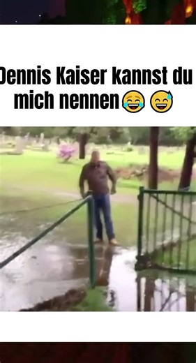 Dennis Kaiser mein Name 😂 #memes #deutsch #lustig #fyp #wet