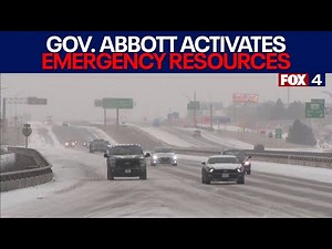 Dallas Weather: TX Gov. Abbott activates State Emergency Response Resources