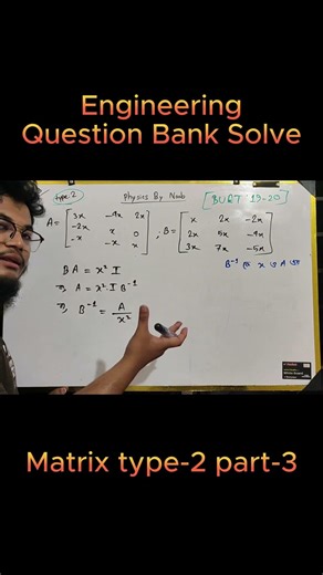 ENGINEERING QUESTION BANK SOLVE | TOPIC: Matrix product & inverse matrix | Part-3 | Type-2 | short-4