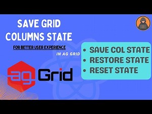 React Ag-Grid Tutorial: Saving and Restoring Column State - Persistent Layouts | Codenemy Tutorial
