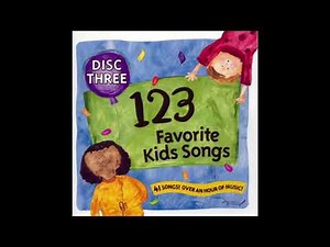 123 Favorite Kids Songs Disc 3 - Track 35