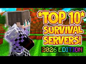 TOP 10 SURVIVAL SERVERS *2026* | Best Minecraft Survival SMP | 1.8/1.19/1.20+ JAVA & BEDROCK SERVER