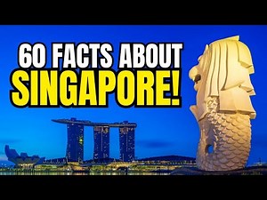 60 Powerful Facts That Make Singapore So Unique
