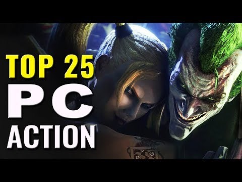 Top 25 Best PC Action Games