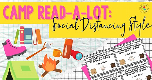 Camp Read A Lot: How to Set up a Calm Classroom Campground