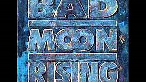 Bad Moon Rising - Full Moon Fever