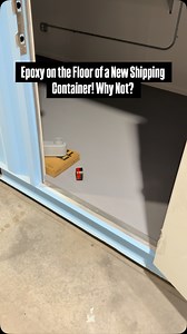 Epoxy on the Floor of a New Shipping Container! Why Not? #shippingcontainer | Simple Shipping Containers