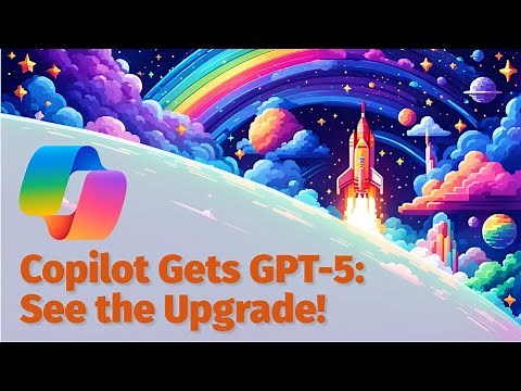 Microsoft 365 Copilot Gets GPT-5: What You Need to Know
