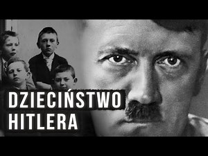 What kind of child was Adolf Hitler?