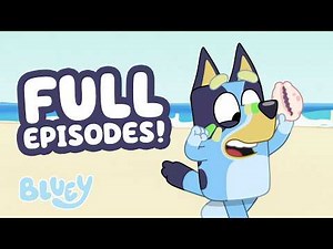 BEACH! 🏖️ | Bluey Full Episode Compilation ☀️ | Bluey