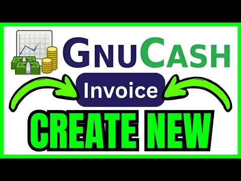 How To CREATE A New Invoice In GnuCash (QUICK & EASY) 2026