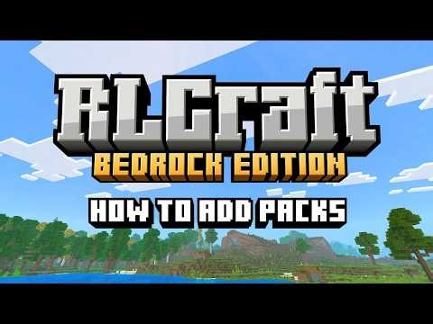 RLCraft Bedrock Edition - How to add Packs