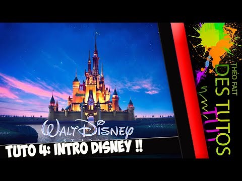Tutoriel : Créer son intro Disney Personnalisée After Effects !!! (TFDT Ep. 4)