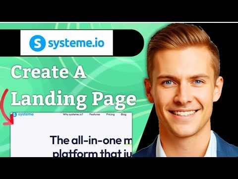 How To Create A Landing Page With Systeme io 2025 Step by Step
