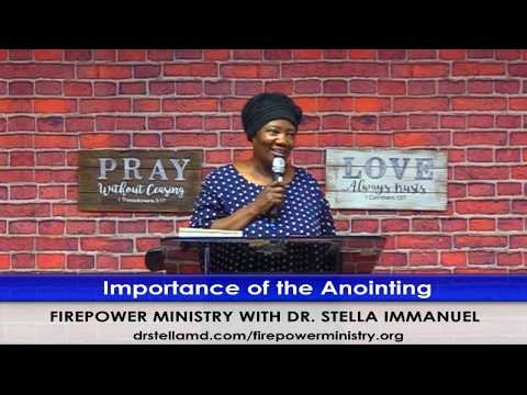Importance of the Anointing with Dr. Stella Immanuel.