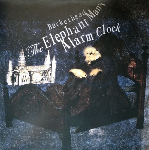 Buckethead - The Elephant Man's Alarm Clock