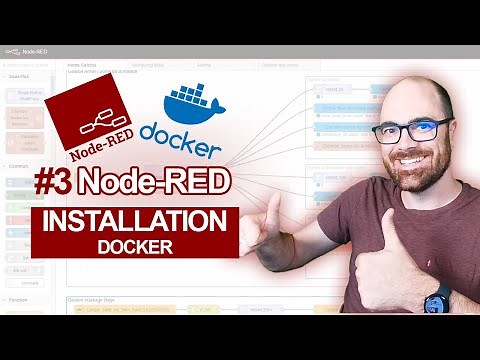 #3 installation Nod-RED sur Docker la meilleur des solutions !