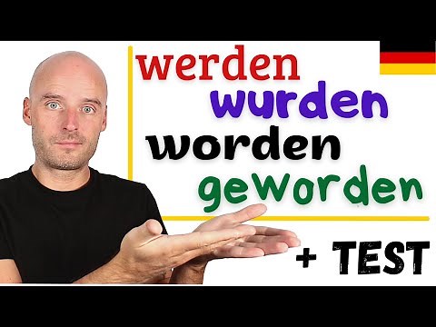 werden wurden geworden worden | ALLES in einem Video | Deutsch lernen