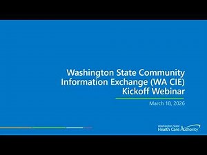 Washington Community Information Exchange Kickoff Webinar