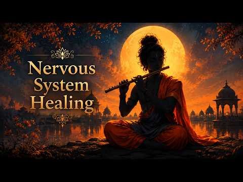 Nervous System Healing with Krishna Flute Music 🌙 | Deep Sleep, Stress Relief & Inner Peace
