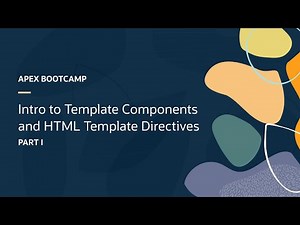 Part I: Intro to Template Components and HTML Template Directives