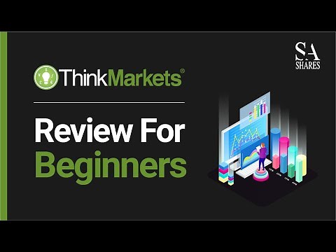 Think Markets Review For Beginners