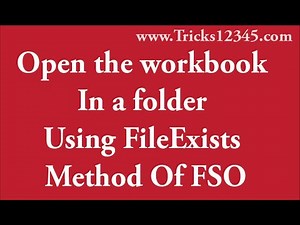 Excel VBA Basics: FSO OpenThe Workbook IfExists In The Path || VBA Basics || File System Object