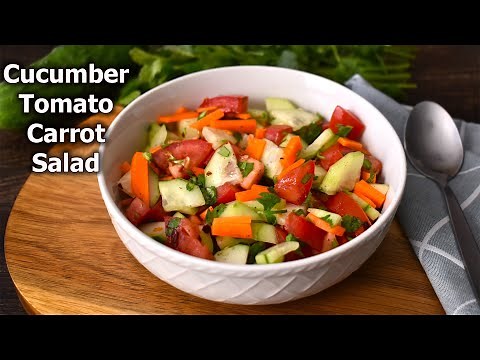 Salad Recipe | Cucumber Tomato Carrot Salad | Easy Weight loss Salad Recipe