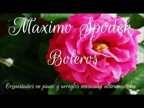 GRANDES BOLEROS ORQUESTADOS EN PIANO ROMANTICO Y ARREGLOS INSTRUMENTALES PARTE 4