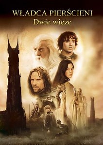 Władca Pierścieni: Dwie wieże