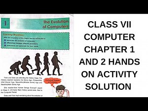 DAV CLASS 7 COMPUTER | CHAPTER 1 | CHAPTER 2 | EVOLUTION OF COMPUTER | SCRATCH | HANDS ON ACTIVITY
