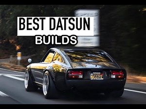 Datsun 240z | 260z | 280z - Best builds ever!! 2021