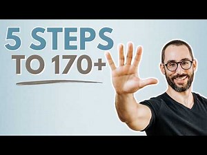 5 Steps to Raise Your LSAT Score from 160s to 170+
