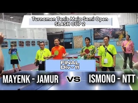FINAL SLASH CUP 2 - Mayenk JAMUR vs Ismono NTT