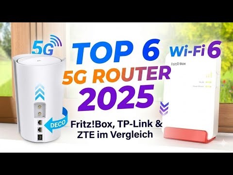 TOP 6 Best 5G Routers 2025 | Fritz!Box, TP-Link & ZTE Compared